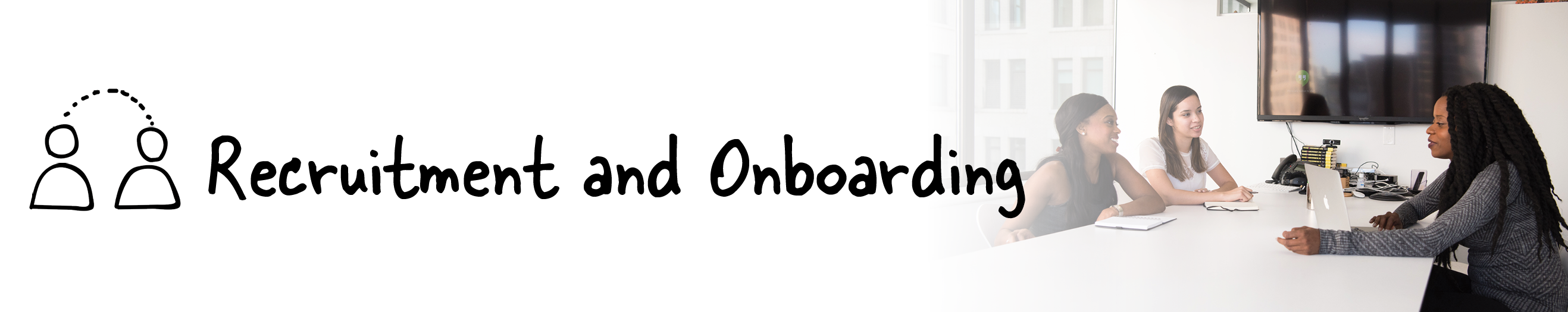 Recruitment and Onboarding