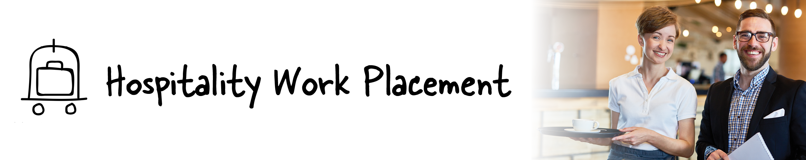 Hospitality Work Placement