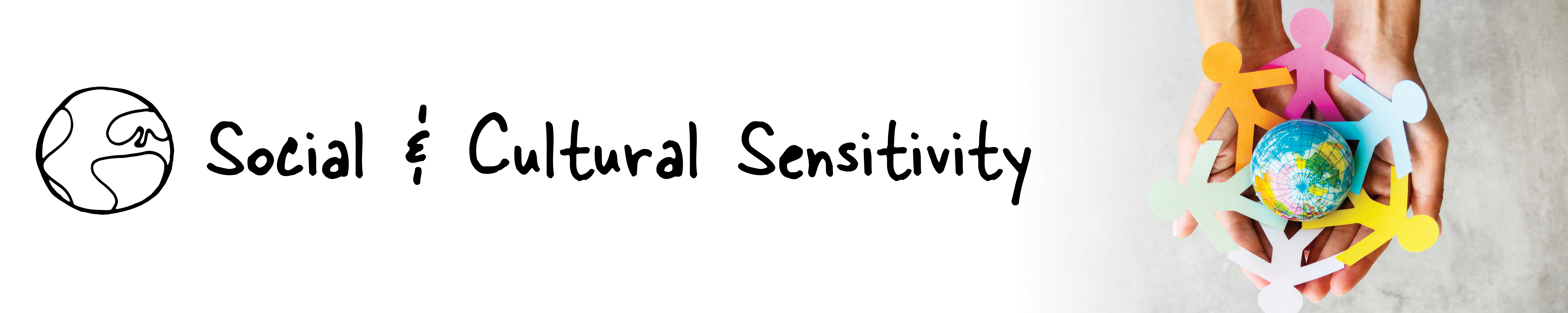 Social and Cultural Sensitivity