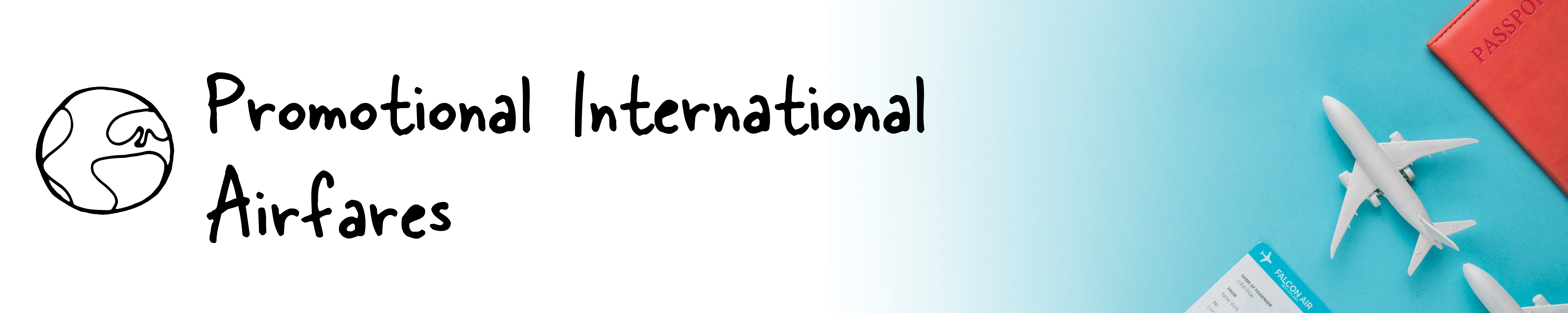 Promotional International Airfares